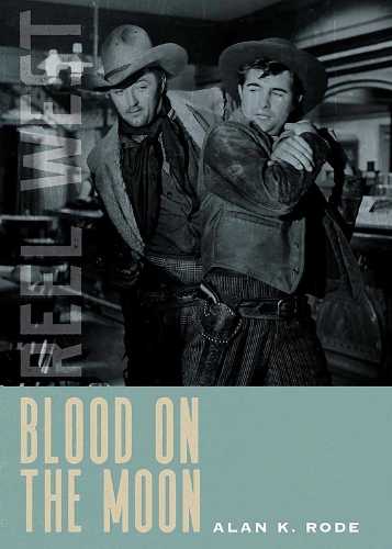 Blood on the Moon.