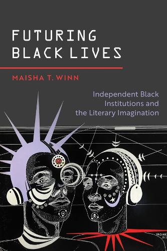 Futuring Black Lives