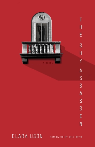 The Shy Assassin: A Novel.