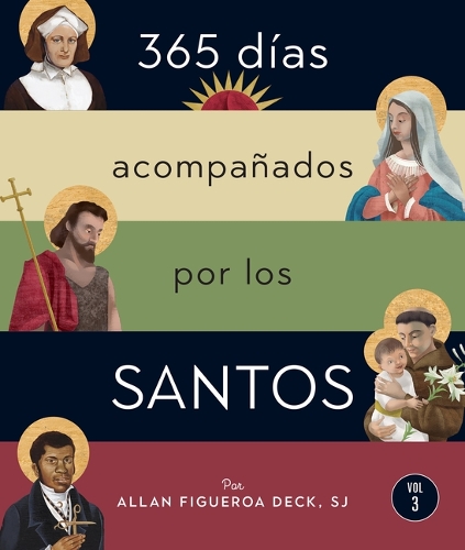 365 Dias: Acompanados Por Los Santos.