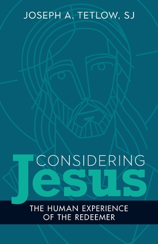 Considering Jesus.