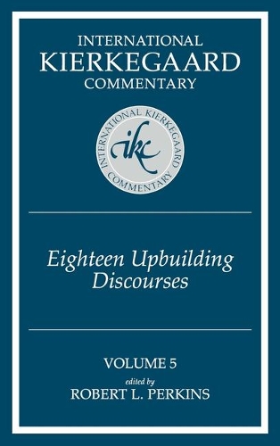 Eighteen Upbuilding Discourses.