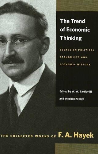 The Trend of Economic Thinking