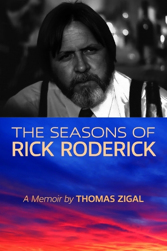 The Seasons of Rick Roderick.