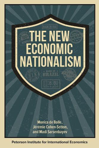The New Economic Nationalism.