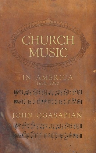 Church Music In America, 1620-2000 (H720/Mrc).
