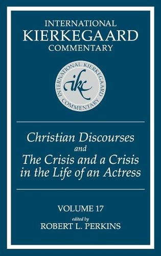 Christian Discourses and ""The Crisis and a Crisis in the Life of an Actress.