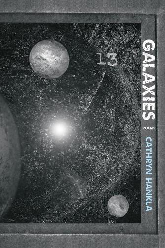 Galaxies: Poems.