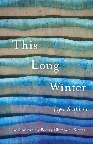 This Long Winter.
