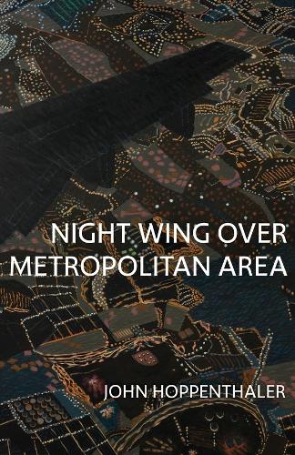 Night Wing over Metropolitan Area.