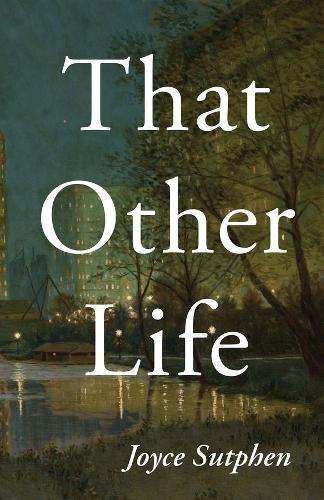 That Other Life.
