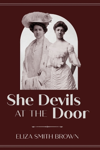 She Devils at the Door.