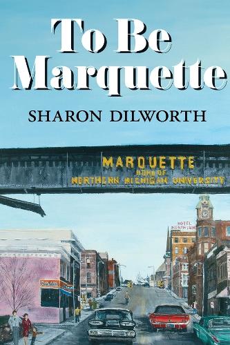 To Be Marquette.