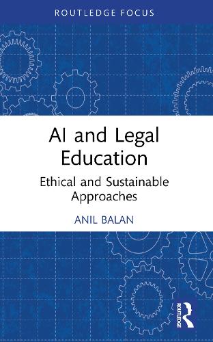 AI and Legal Education: Ethical and Sustainable Approaches.