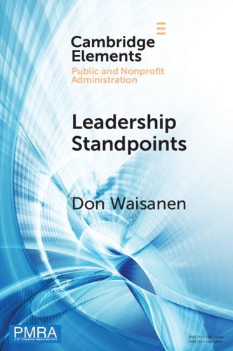 Leadership Standpoints: A Practical Framework for the Next Generation of Nonprofit Leaders.