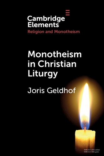 Monotheism in Christian Liturgy.