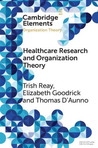 Health Care Research and Organization Theory.