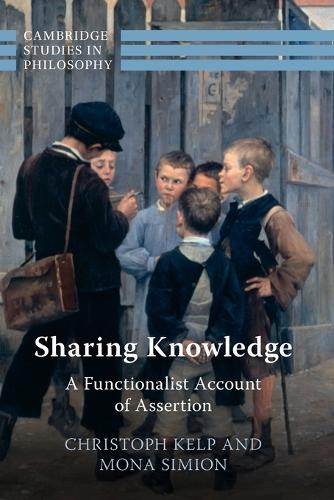 Sharing Knowledge: A Functionalist Account of Assertion.