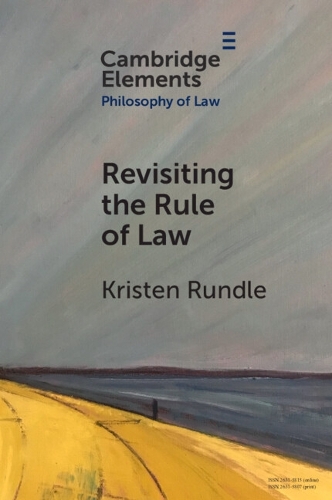 Revisiting the Rule of Law.