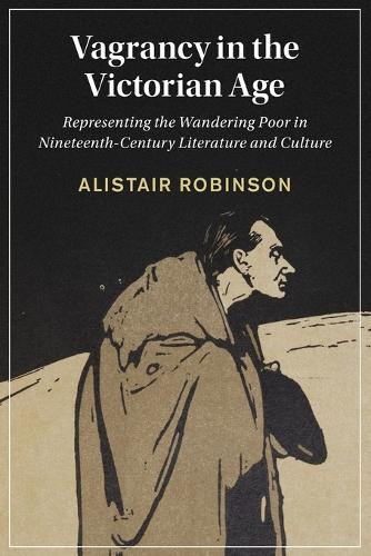Vagrancy in the Victorian Age