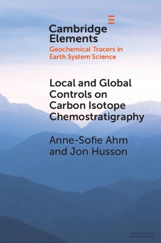 Local and Global Controls on Carbon Isotope Chemostratigraphy.