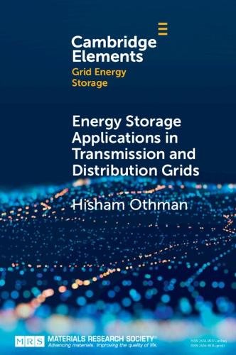 Energy Storage Applications in Transmission and Distribution Grids.