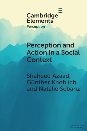 Perception and Action in a Social Context.