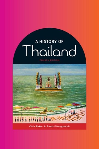A History of Thailand.
