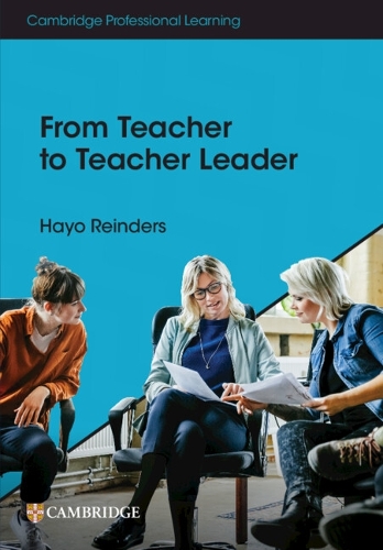 From Teacher to Teacher Leader.
