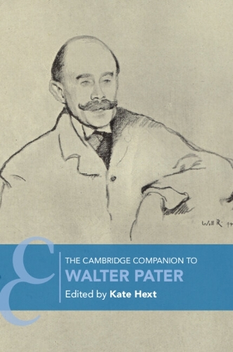 The Cambridge Companion to Walter Pater.