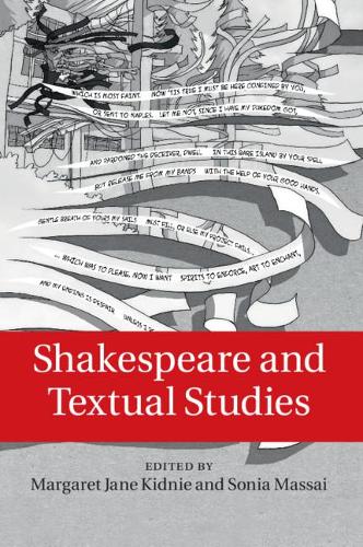 Shakespeare and Textual Studies.