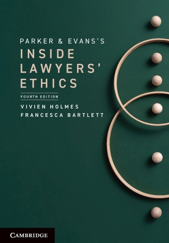 Parker and Evans's Inside Lawyers' Ethics.
