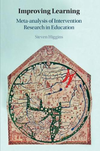 Improving Learning: Meta-analysis of Intervention Research in Education.