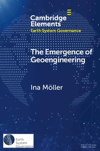 The Emergence of Geoengineering: How Knowledge Networks Form Governance Objects.