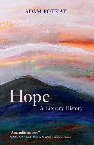 Hope: A Literary History.