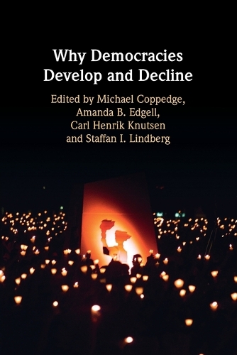 Why Democracies Develop and Decline.