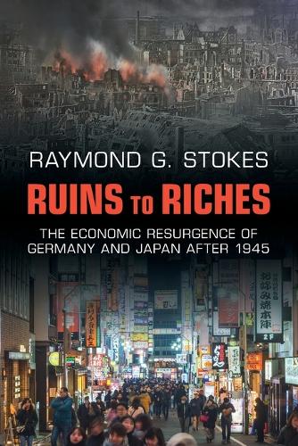 Ruins to Riches: The Economic Resurgence of Germany and Japan after 1945.