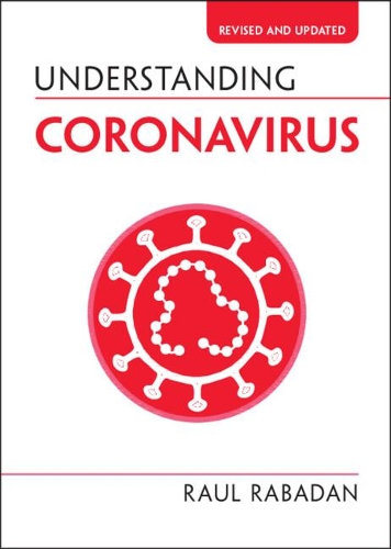 Understanding Coronavirus. Revised edition