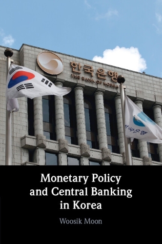 Monetary Policy and Central Banking in Korea.