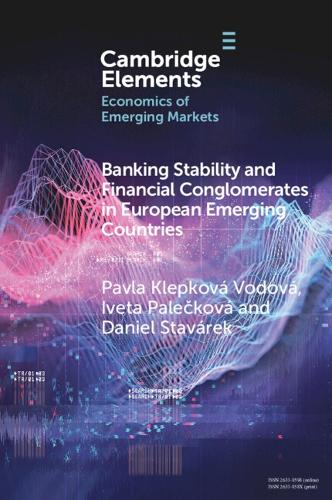 Banking Stability and Financial Conglomerates in European Emerging Countries.