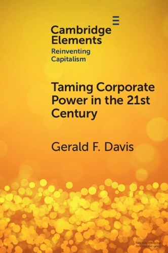 Taming Corporate Power in the 21st Century.
