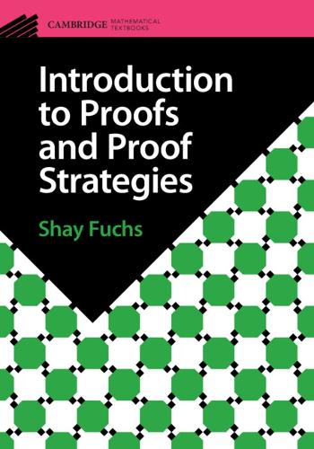 Introduction to Proofs and Proof Strategies.