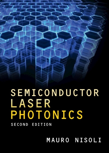 Semiconductor Laser Photonics. 2nd Revised edition