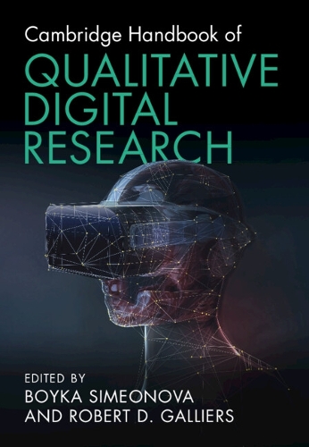 Cambridge Handbook of Qualitative Digital Research.