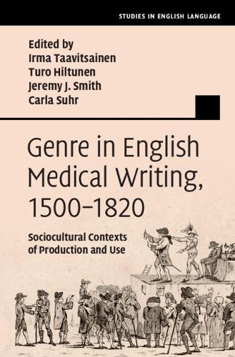 Genre in English Medical Writing, 1500-1820