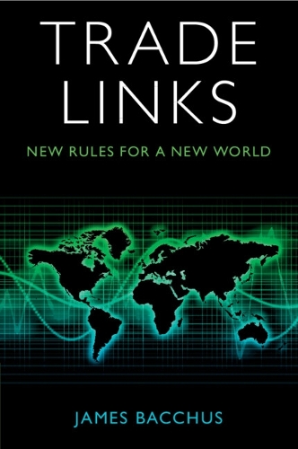 Trade Links: New Rules for a New World.