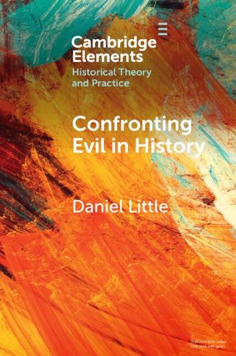 Confronting Evil in History.