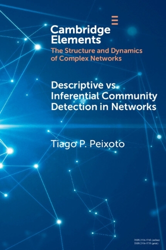 Descriptive vs. Inferential Community Detection in Networks: Pitfalls, Myths and Half-Truths.