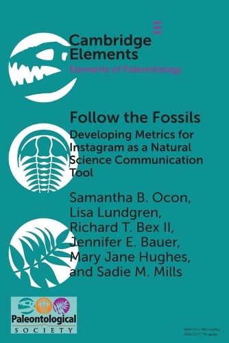 Follow the Fossils: Developing Metrics for Instagram as a Natural Science Communication Tool.
