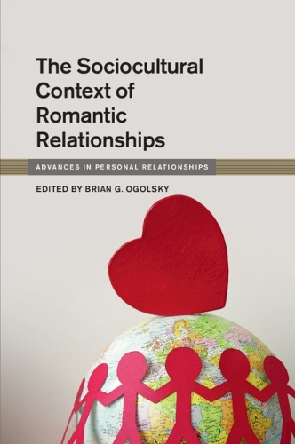 The Sociocultural Context of Romantic Relationships.